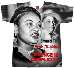MAMIE TILL-MOBLEY, EMMET TILL T-SHIRT. Foundational Black American T-Shirt.FBA. - Picture 1 of 2