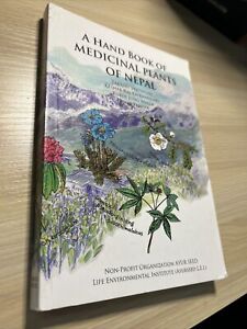 Un manuel de plantes médicinales du Népal - Watanabe, Rajbhandrai, Malla, Yahara