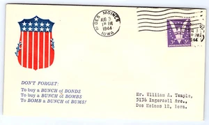 World War II Patriotic Cover Buy Bunches Bonds Bombs Bums 1944 CV100 - Picture 1 of 2