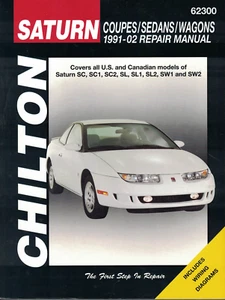 Chilton Repair Manual: Saturn Coupes, Sedans & Wagons, 1991-2002. - Picture 1 of 1