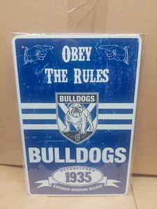 NRL Canterbury Bankstown Bulldogs Metal Wall Sign Obey The Rules -Jersey - Picture 1 of 2