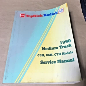 GMC Topkick/Kodiak Medium Truck Svc Manual 1990 C5H, C6H, 67H - Picture 1 of 7