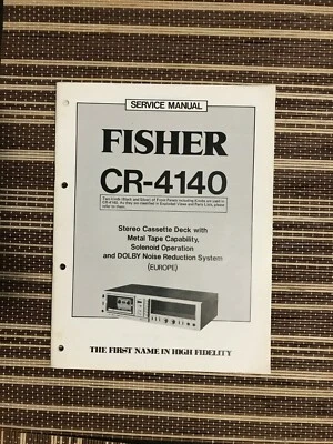 FISHER CR-4140 Tape Deck Factory Original Service Manual & Circuit Diagram 1981 - Image 1 of 4