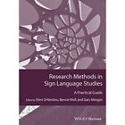 Research Methods in Sign Language Studies: A Practical  - Paperback NEW Eleni Or