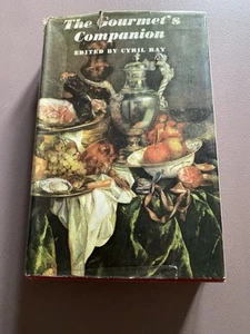 1st Edition The Gourmet's Companion Edited by Cyril Ray 1963 Hardcover, D/J VGC - Picture 1 of 22