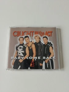 Baby Come Back von Caught in the Act | CD | Zustand sehr gut - Bild 1 von 1
