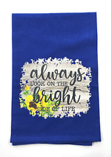 Always Look On The Bright Side Of Life Tea Towel Flour Sack Gift Blue