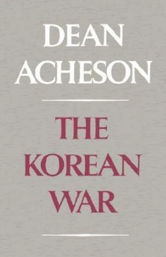 The Korean War by Acheson, Dean - Image 1 of 1