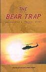 The Bear Trap Afghanistans Untold Story By Mohammed Yousaf And Mark Adkin Vg And 