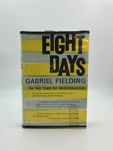 1959 - Eight Days by Gabriel Fielding - Hardcover - Picture 1 of 7