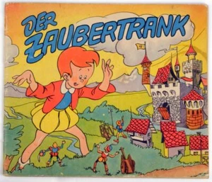 Der Zaubertrank - Walter Lehning Verlag 1954 - Bild 1 von 3