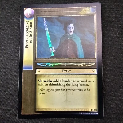 Lord of the Rings/LotR TCG Fellowship Power According to His Stature 1R308 FOIL - Image 1 of 3