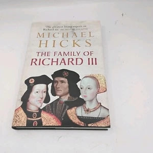 The Family of Richard III, Michael Hicks, - Imagen 1 de 11