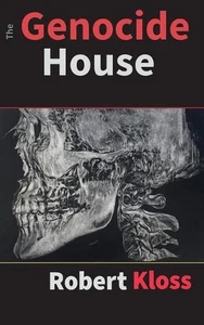 The Genocide House by Robert Kloss Paperback Book - Foto 1 di 1