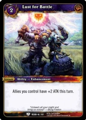 Lust for Battle - Reign of Fire - World of Warcraft TCG - Bild 1 von 4