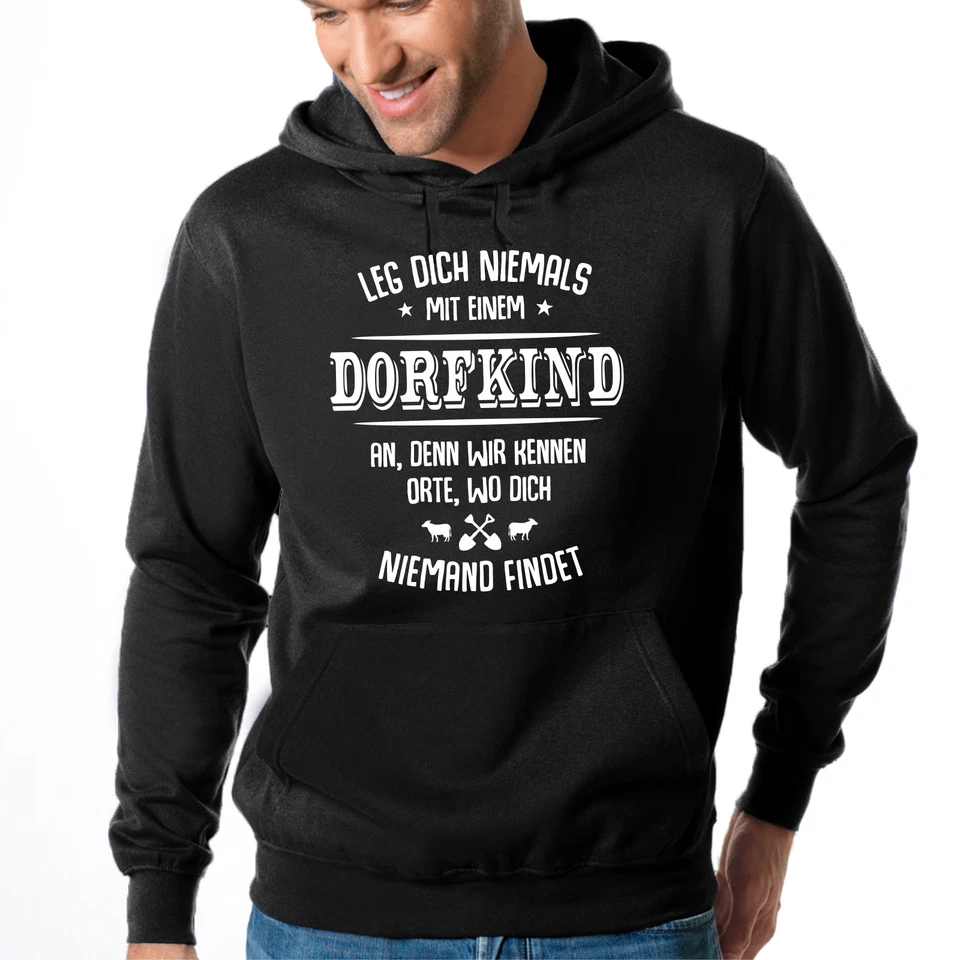 Leg Dich niemals mit einem Dorfkind an Fun Sprüche Spaß Kapuzenpullover Hoodie - Bild 1 von 1