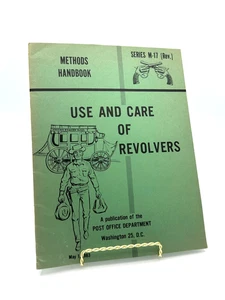 METHODENHANDBUCH M-17 USE AND CARE OF REVOLVERS PUB BY POST OFFICE 1967 - Bild 1 von 6