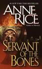 Anne Rice Servant Of The Bones (Paperback) (Uk Import)