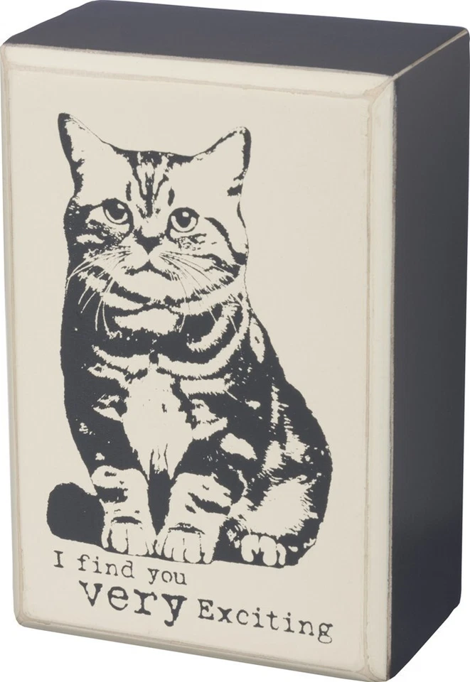 Letrero de caja Cat - I Find You Very Exciting 3" x 4,50" - Decoración primitiva de Kathy Foto 1 de 1