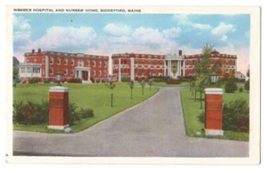 BIDDEFORD ME WEBBER HOSPITAL Y ENFERMERAS HOGAR POSTAL VINTAGE 060121 - Imagen 1 de 2