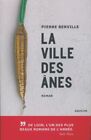 3816757 - La Ville Des &#194;nes. Roman. - Pierre Berville