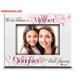 PERSONALIZE-The Love between Mother and Daughter is Forever-Mommy and Me - Picture 1 of 14