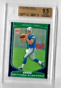 2009 Bowman Chrome MATTHEW STAFFORD ROOKIE Card BGS 9.5 LA Rams Detroit Lions RC