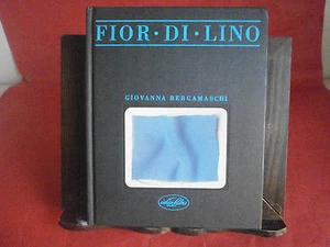 Bergamaschi G. “Fior di lino” - Idea libri, 1985 - Foto 1 di 1