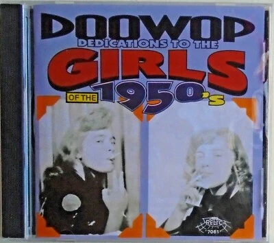 DOO-WOP DEDICATIONS To The GIRLS Of The 1950's - CD - BRAND NEW - Image 1 of 2