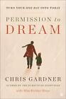 Zezwolenie na marzenia Chrisa Gardnera książka kieszonkowa
