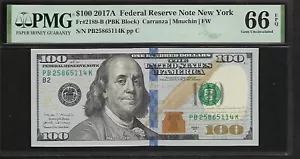 US $ 100 Dollars 2017A PMG 66 EPQ UNC Fr#2189-B FRN New York Carranza/Mnuchin - Picture 1 of 4