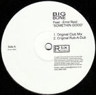 Big Bone Ft Errol Reid - Somethin Good - UK Promo 12" Vinyl - 2003 - R Six Re...