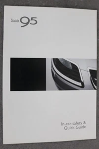 Saab 95 Quick Guide - Kurzanleitung "Ab 2005" Heft mit 20. Seiten - Bild 1 von 1