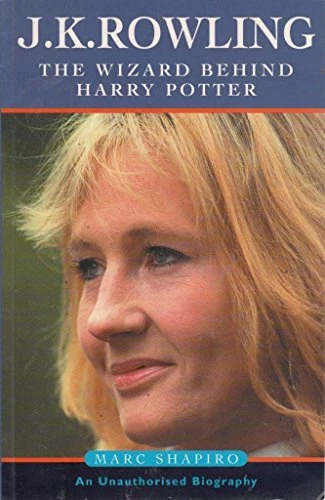 J.K.Rowling: The Wizard Behind Harry Potter By Marc Shapiro. 978 - Image 1 of 1