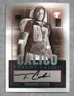 Tyrone Calico Auto Titans 2003 Topps Pristine Autograph PE-TC - Image 1 of 2