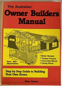 The Australian Owner Builders Manual by Allan Staines (Paperback, 1997) Vintage - Picture 1 of 9