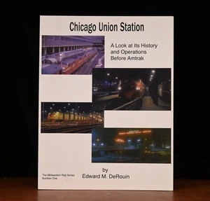 Chicago Union Station A Look At its History and Operations before Amtrak - Picture 1 of 1