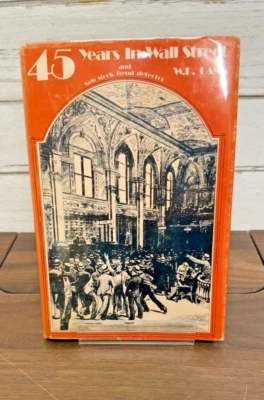 45 Years In Wall Street and New Stock Trend Detector, W.D. Gann 1949 HC/DJ - Image 1 of 4
