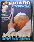 Le Figaro Magazine   09 04 2005   Jean Paul Ii Un Pape Pour Lhistoire