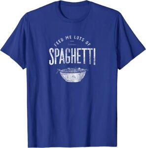 Feed Me Lots Of Spaghetti Retro T-Shirt *NEW 10 Colors*