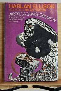 Approaching Oblivion By Harlan Ellison 1974 BCE HC/DJ - Picture 1 of 10