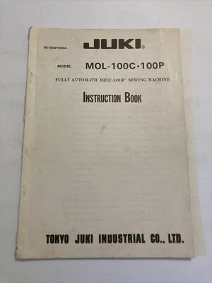 Juki Model Mol 100C 100P Fully Automatic Belt Loop Sewing Machine Instructions - Image 1 of 4