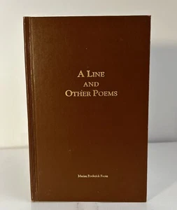A Line and Other Poems By Marian Frederick Foote Hardcover Houston, Tx 1984 - Imagen 1 de 10