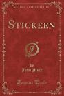 Stickeen Classic Reprint, John Muir,  Paperback