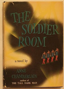 The Soldier Room By Anne Chamberlain ~ 1956 HC Stated 1st Ed. - Imagen 1 de 1