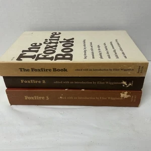 Set Of 3 Foxfire Books Elliott Wiggington 1-3 Homestead Survival Appalachia - Picture 1 of 6