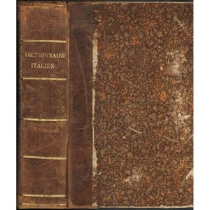 Dictionnaire ITALIEN -FRANÇAIS La CRUSCA de Barthélémy CORMON Vincent MANNI 1838 - Imagen 1 de 11