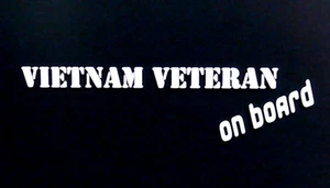 VIETMAN VETERAN ON BOARD VINYL DECAL STICKER 9" L x 2.5" H - Bild 1 von 1