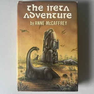 The Ireta Adventure by Anne McCaffrey 1984 Hardcover | Dinosaur Planet Survivors - Picture 1 of 4