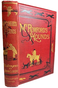 Antique Victorian Book Ornate Gilded Fancy Mr. Romford’s Hounds w Color Plates - Picture 1 of 24